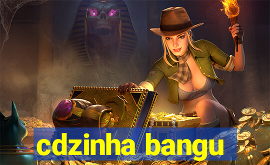 cdzinha bangu